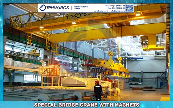 Special bridge crane with magnets
